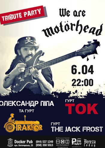 Tribute Motorhead The Jack Frost, Олександр Піпа, @Трактор, ТОК