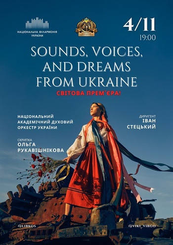 Sounds, Voices and Dreams from Ukraine